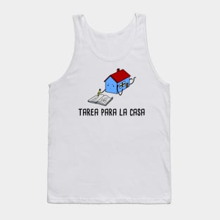 Tarea para la Casa - Spanish Puns Collection Tank Top